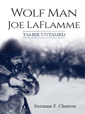 cover image of Wolf Man Joe Laflamme